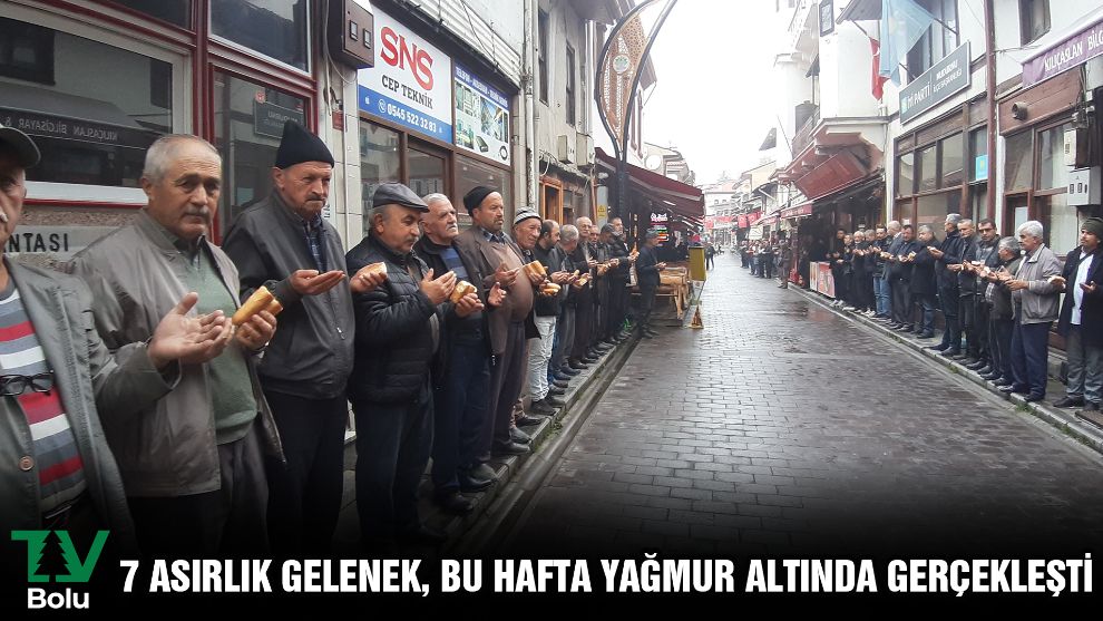 7 Asırlık gelenek, bu hafta yağmur altında gerçekleşti