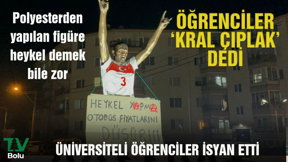 ÖĞRENCİLER KRAL ÇIPLAK DEDİ