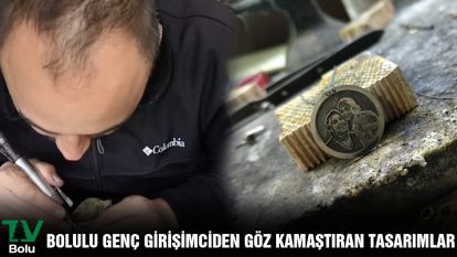 Bolulu genç girişimciden göz kamaştıran tasarımlar