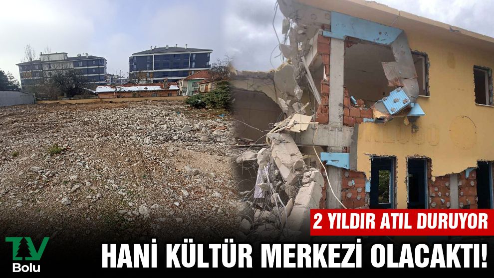 2 yıldır atıl duruyor... Hani Kültür Merkezi olacaktı!
