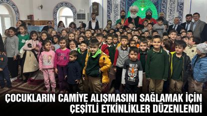 Çocukların camiye alışmasını sağlamak için çeşitli etkinlikler düzenlendi