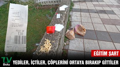 EĞİTİM ŞART....Yediler, içtiler, çöplerini ortaya bırakıp gittiler