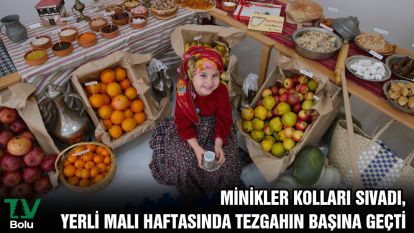 Minikler kolları sıvadı, yerli malı haftasında tezgahın başına geçti
