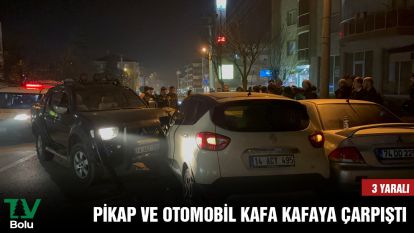 Pikap ve otomobil kafa kafaya çarpıştı: 3 yaralı