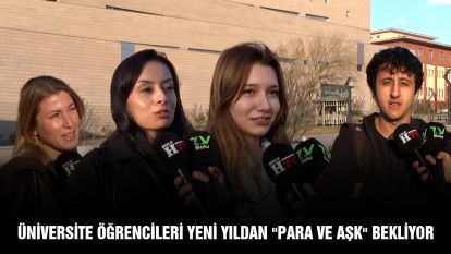 Üniversite öğrencileri yeni yıldan "Para ve Aşk" bekliyor