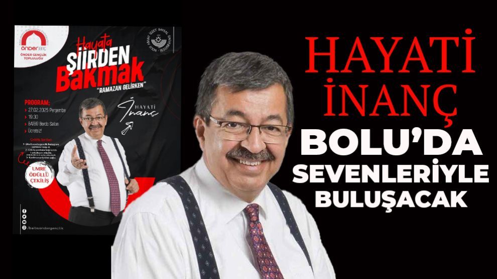 Hayati İnanç Bolu'da Sevenleriyle Buluşacak