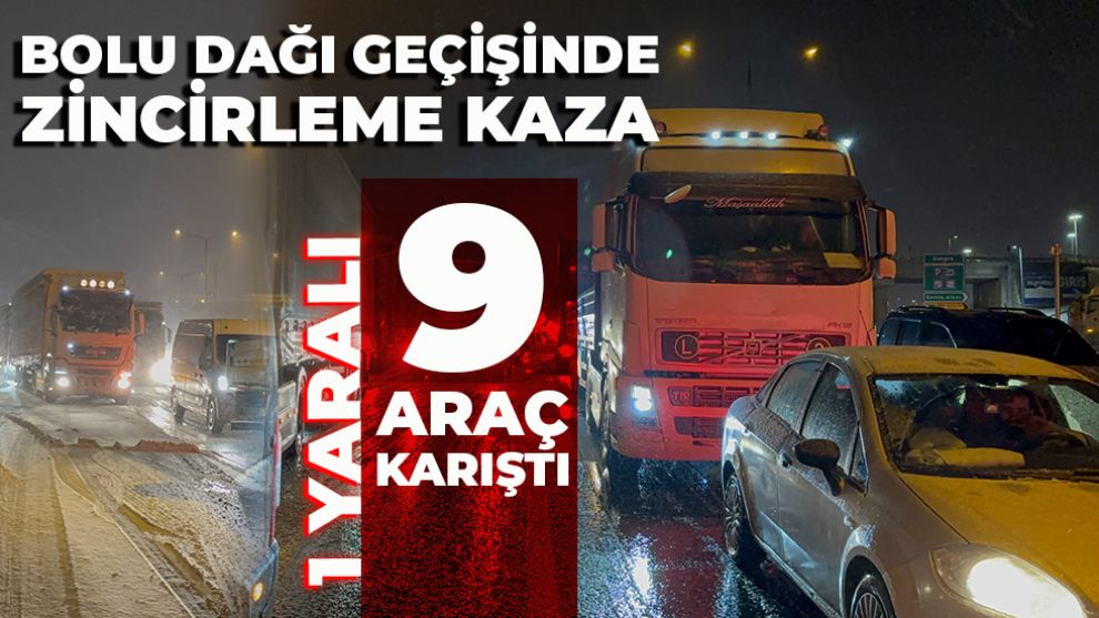 TEM’in Bolu Dağı geçişinde zincirleme kaza: Kilometrelerce araç kuyruğu oluştu