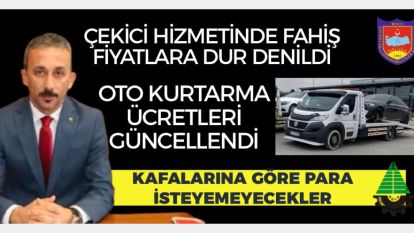Çekici hizmetinde fahiş fiyata dur denildi... Bolu'da Oto Kurtarma Ücretleri Güncellendi...Kafalarına göre para isteyemeyecekler