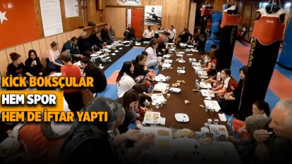 Kick boksçular hem spor hem de iftar yaptı