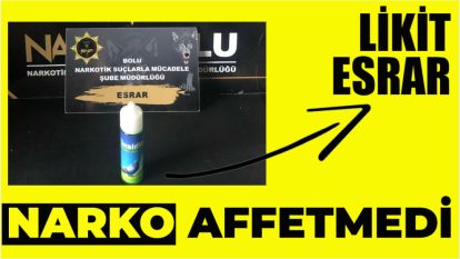 NARKO AFFETMEDİ