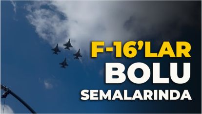 F-16'LAR BOLU SEMALARINDA