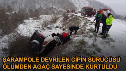 Şarampole devrilen cipin sürücüsü ölümden ağaç sayesinde kurtuldu