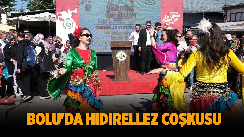 Bolu'da Hıdırellez coşkusu