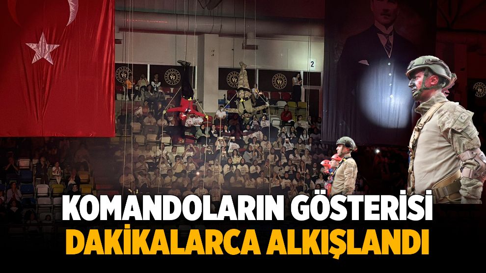 Komandoların gösterisi dakikalarca alkışlandı