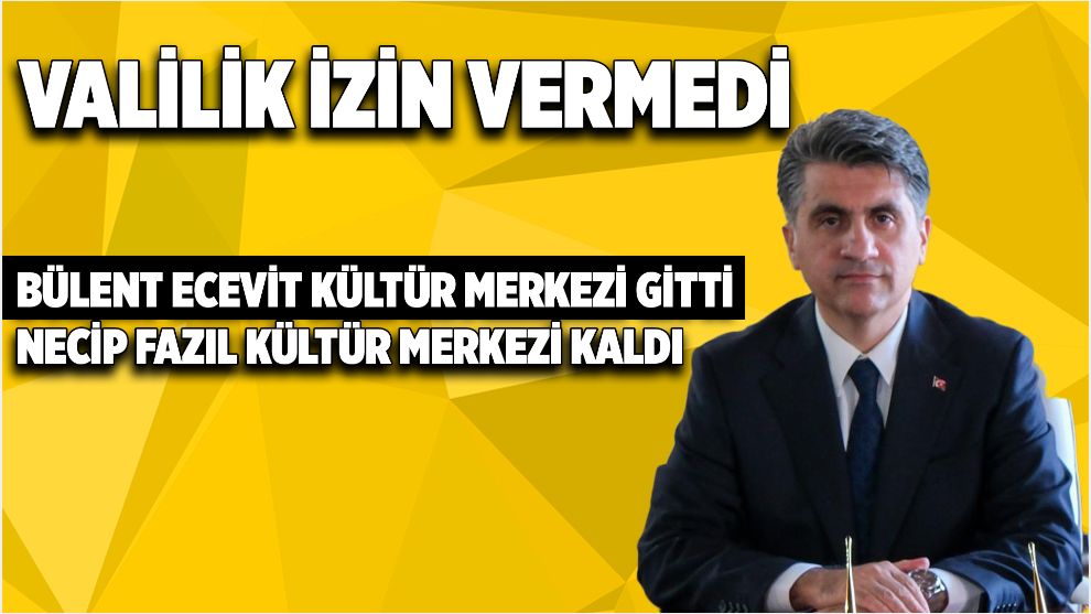 Valilik isim değişikliğini onaylamadı
