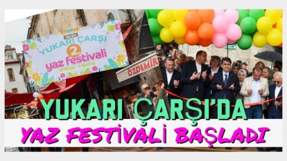 Bolu Yukarı Çarşı'da Yaz Festivali Başladı