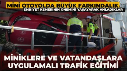 Miniklere ve Vatandaşlara Uygulamalı Trafik Eğitimi