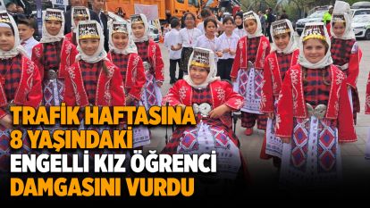 Trafik haftasına 8 yaşındaki 'özel öğrenci' damgasını vurdu