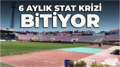 6 Aylık Stat Krizi Bitiyor