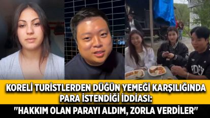 Bolu'da bir sokak düğününe denk gelen Koreli turist kafilesinden yemek karşılığında para istendiği iddiaları sosyal medyada gündem oldu. Olaya ilişkin para aldığını söyleyen genç kadın,