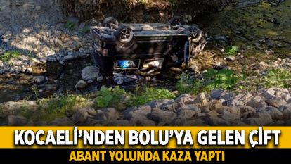 Kocaeli'nden Bolu'ya gelen çift Abant yolunda kaza yaptı
