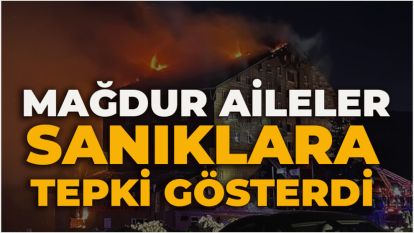 Mahkemede mağdur aileler, sanıklara tepki gösterdi