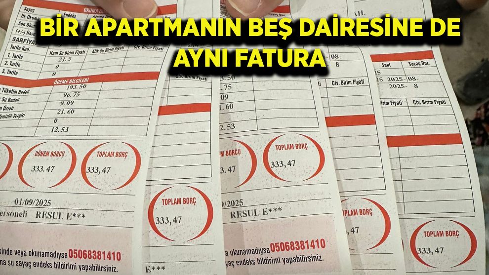 Bir apartmanın beş dairesine de aynı fatura