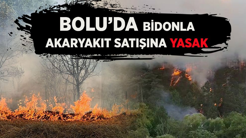 Bolu’da bidonla akaryakıt satışına yasak