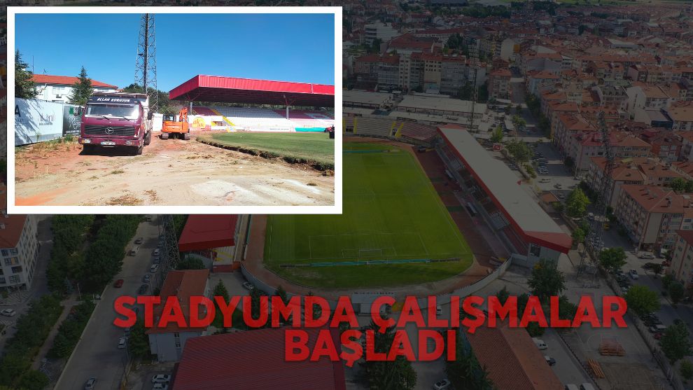 Stadyumda çalışmalar başladı