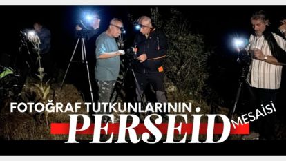 Bolu'da fotoğraf tutkunlarının ‘perseid' mesaisi: "Işığın en az olduğu yerde olmak zorundayız"