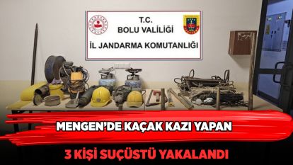 Bolu'da kaçak kazı yapan 3 kişi suçüstü yakalandı