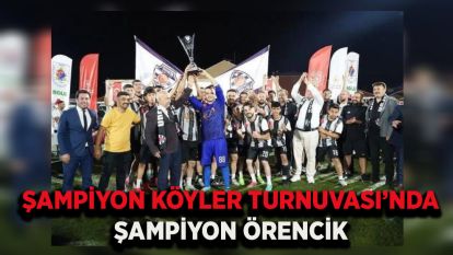 Şampiyon Köyler Turnuvası'nda şampiyon Örencik