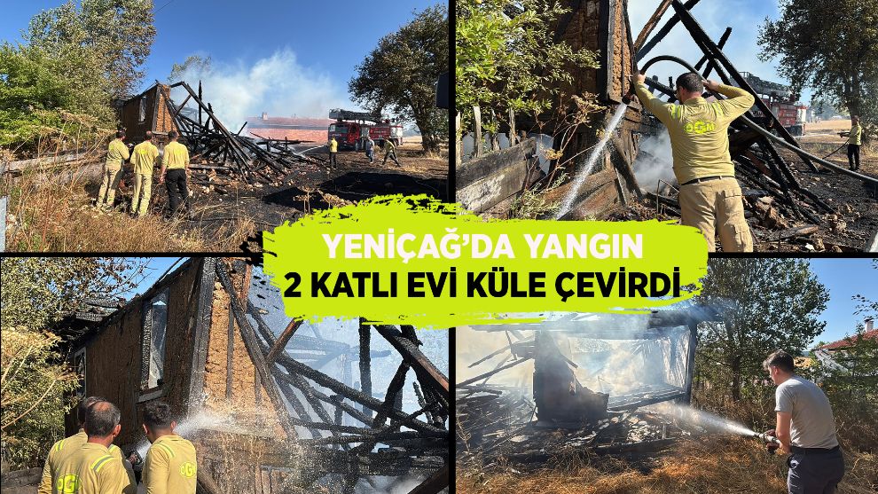 Bolu'da otluk arazide çıkan yangın 2 katlı evi küle çevirdi