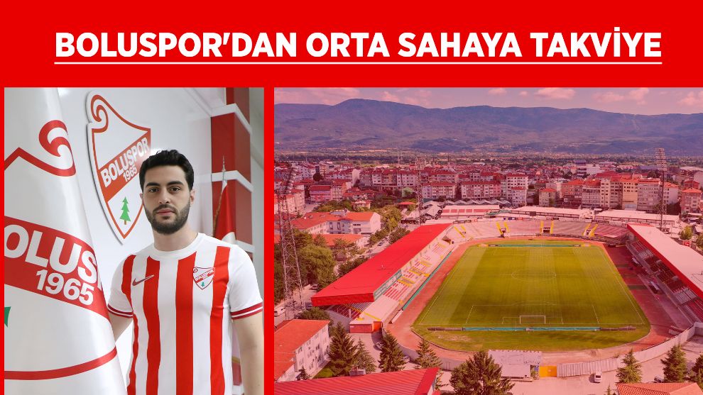 Boluspor'dan  Orta Sahaya Takviye