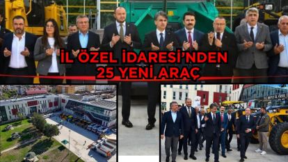 İl Özel İdaresi'nden 25 Yeni Araç