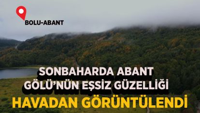 Sonbaharda Abant Gölü'nün eşsiz güzelliği havadan görüntülendi