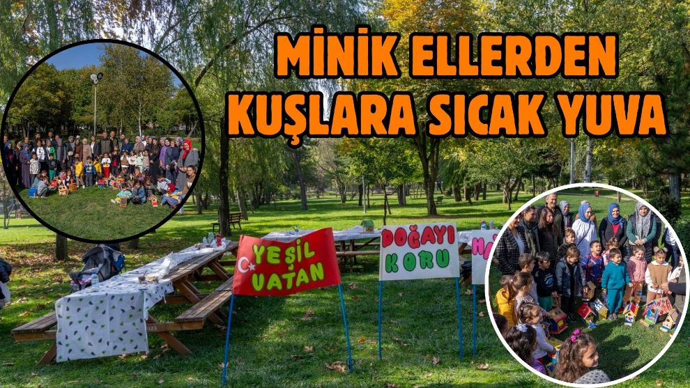 Minik ellerden kuşlara sıcak yuva