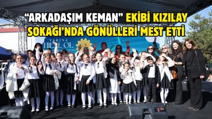 “Arkadaşım Keman” ekibi Kızılay Sokağı'nda gönülleri mest etti