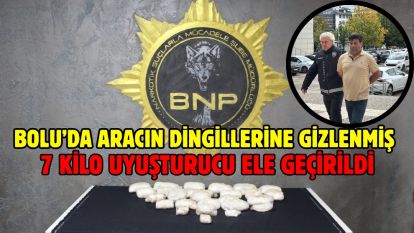 Bolu'da aracın dingillerine gizlenmiş 7 kilo uyuşturucu ele geçirildi