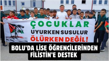 Bolu'da lise öğrencilerinden Filistin'e destek