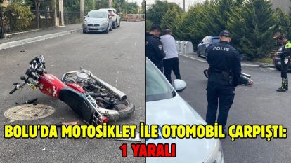 Bolu'da motosiklet ile otomobil çarpıştı: 1 yaralı