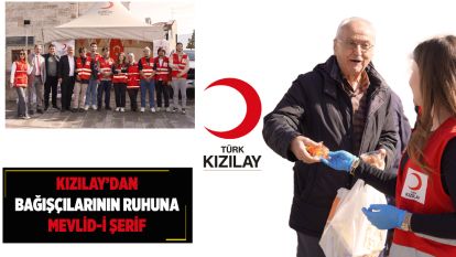 Kızılay'dan Bağışçılarının Ruhuna Mevlid-i Şerif