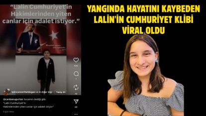 Yangında Hayatını Kaybeden Lalin'İn Cumhuriyet Klibi Viral oldu