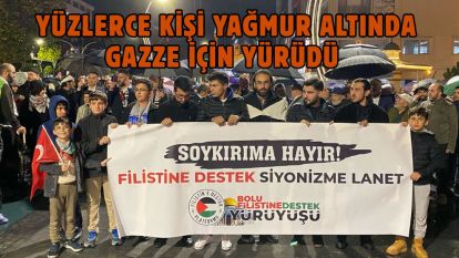 Yüzlerce kişi yağmur altında Gazze için yürüdü