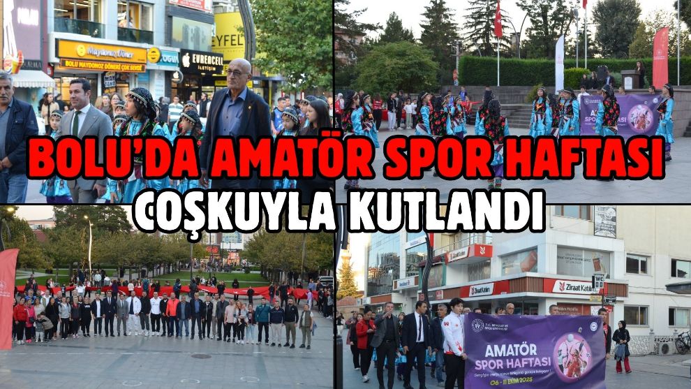 Bolu'da Amatör Spor Haftası Coşkuyla Kutlandı