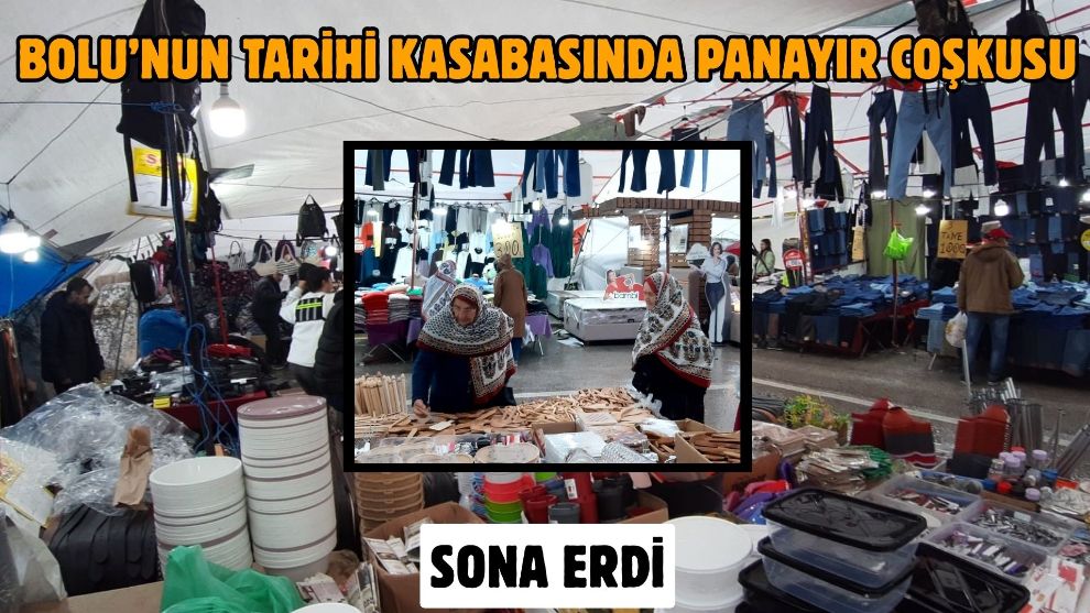 Bolu'nun tarihi kasabasında panayır coşkusu sona erdi