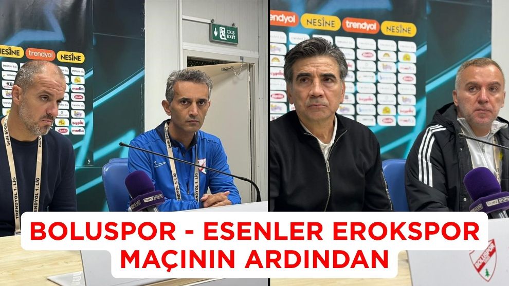 Boluspor - Esenler Erokspor maçının ardından