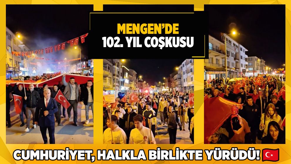 Mengen'de 102. Yıl Coşkusu: Cumhuriyet, Halkla Birlikte Yürüdü! 🇹🇷