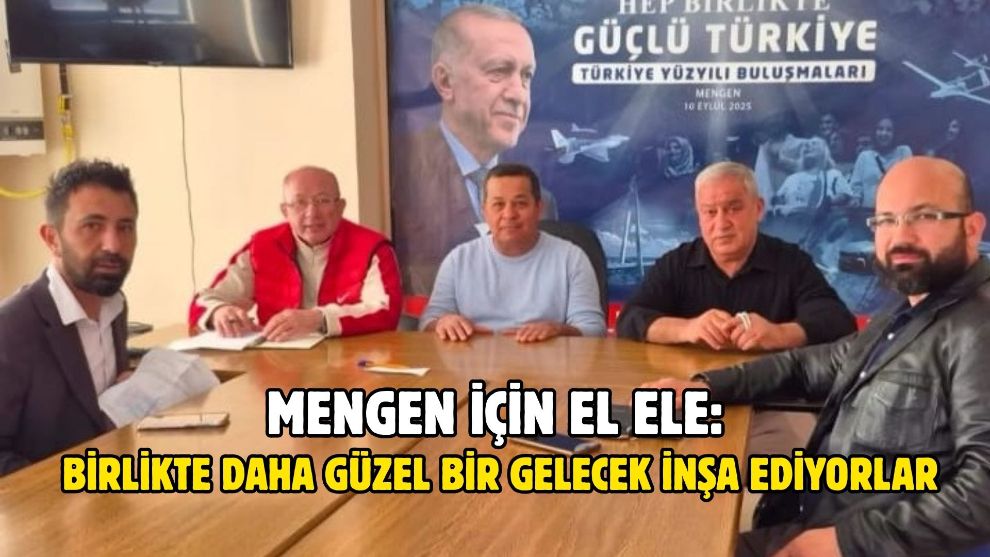 Mengen İçin El Ele: Birlikte Daha Güzel Bir Gelecek İnşa Ediyorlar