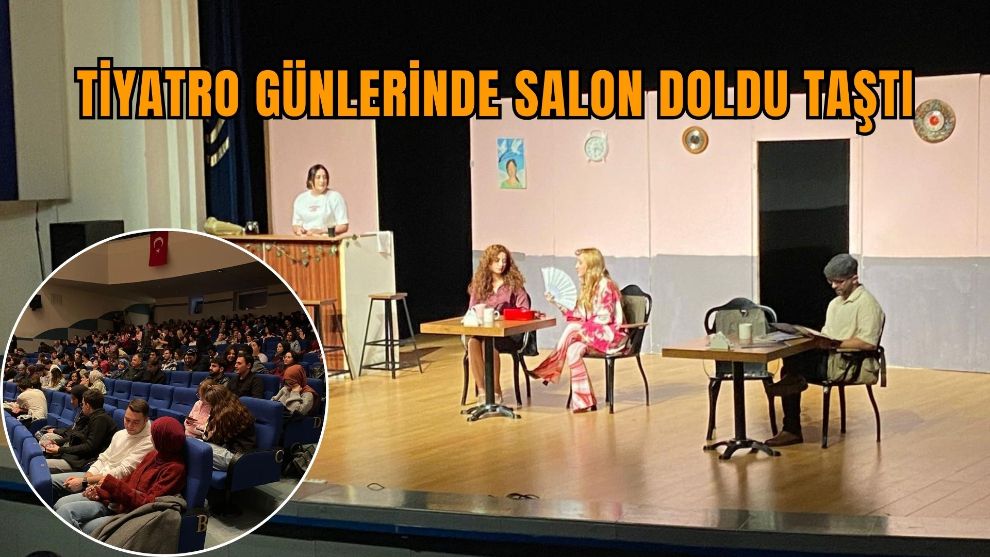 Tiyatro günlerinde salon doldu taştı